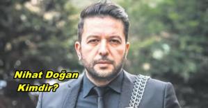 Nihat Doğan Kimdir? Nerelidir? Nihat Doğan Kürt Mü?