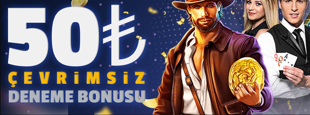 50 tl deneme bonusu veren siteler