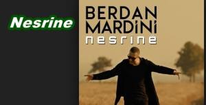 Berdan Mardini Nesrine Sözleri Kürtçe ve Türkçe